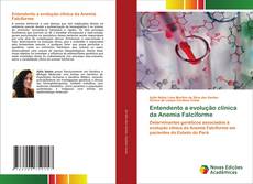 Capa do livro de Entendento a evolução clínica da Anemia Falciforme 