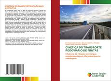 CINÉTICA DO TRANSPORTE RODOVIÁRIO DE FRUTAS kitap kapağı