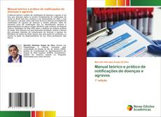 Bookcover of Manual teórico e prático de notificações de doenças e agravos