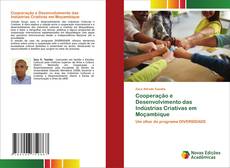 Capa do livro de Cooperação e Desenvolvimento das Indústrias Criativas em Moçambique 