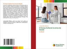 Capa do livro de O Corpo Cultural na área da Saúde 