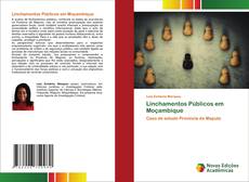 Capa do livro de Linchamentos Públicos em Moçambique 