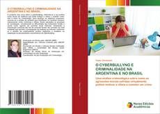 Capa do livro de O CYBERBULLYNG E CRIMINALIDADE NA ARGENTINA E NO BRASIL 