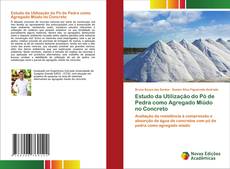 Bookcover of Estudo da Utilização do Pó de Pedra como Agregado Miúdo no Concreto