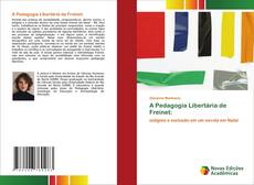 Buchcover von A Pedagogia Libertária de Freinet: