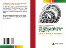 Bookcover of TÉCNICAS DE IDENTIFICAÇÃO DE FALHAS EM MANCAIS DE ROLAMENTO