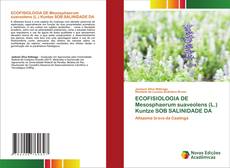 Capa do livro de ECOFISIOLOGIA DE Mesosphaerum suaveolens (L.) Kuntze SOB SALINIDADE DA 