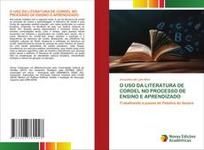 Bookcover of O USO DA LITERATURA DE CORDEL NO PROCESSO DE ENSINO E APRENDIZADO