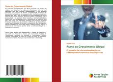 Bookcover of Rumo ao Crescimento Global