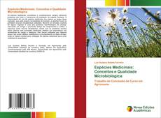 Bookcover of Espécies Medicinais: Conceitos e Qualidade Microbiológica