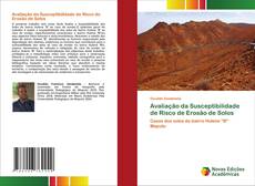 Bookcover of Avaliação da Susceptibilidade de Risco de Erosão de Solos