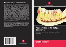 Buchcover von Preservação da polpa dentária