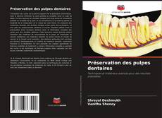 Обложка Préservation des pulpes dentaires