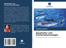 Capa do livro de Aquakultur und Fischereitechnologie: 