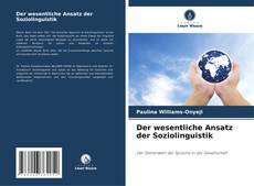 Capa do livro de Der wesentliche Ansatz der Soziolinguistik 