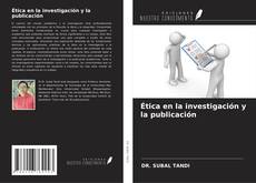 Portada del libro de Ética en la investigación y la publicación