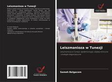 Borítókép a  Leiszmanioza w Tunezji - hoz