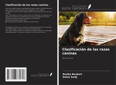 Couverture de Clasificación de las razas caninas