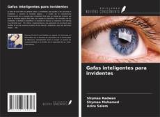 Couverture de Gafas inteligentes para invidentes