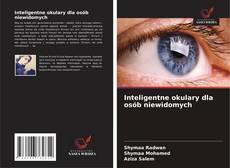 Buchcover von Inteligentne okulary dla osób niewidomych