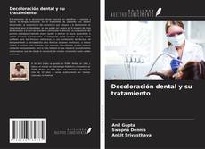 Buchcover von Decoloración dental y su tratamiento