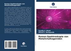 Capa do livro de Raman-Spektroskopie von Metallchalkogeniden 