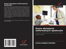 Buchcover von Ocena obciążenia nieformalnych opiekunów