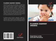 Buchcover von FLUOREK DIAMINY SREBRA
