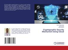 Buchcover von Cryptographic Security Mechanism Using Cloud