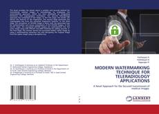 Couverture de MODERN WATERMARKING TECHNIQUE FOR TELERADIOLOGY APPLICATIONS