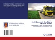 Socio-Economic Conditions of Truck Drivers kitap kapağı