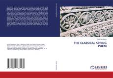 Couverture de THE CLASSICAL SPRING POEM
