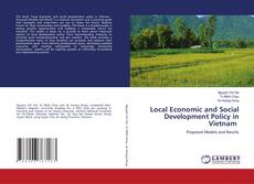 Couverture de Local Economic and Social Development Policy in Vietnam