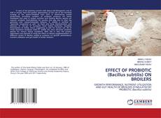 Copertina di EFFECT OF PROBIOTIC (Bacillus subtilis) ON BROILERS