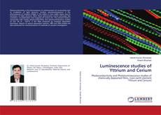 Buchcover von Luminescence studies of Yttrium and Cerium