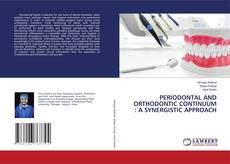 Buchcover von PERIODONTAL AND ORTHODONTIC CONTINUUM : A SYNERGISTIC APPROACH