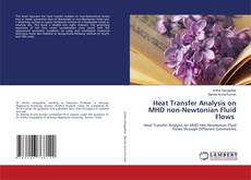 Buchcover von Heat Transfer Analysis on MHD non-Newtonian Fluid Flows