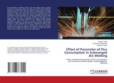 Buchcover von Effect of Parameter of Flux Consumption in Submerged Arc Welding