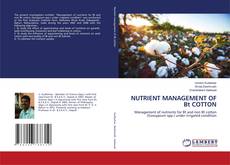 Buchcover von NUTRIENT MANAGEMENT OF Bt COTTON