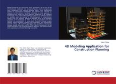 Buchcover von 4D Modeling Application for Construction Planning