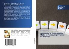 Portada del libro de Application of Cobb-Douglas Model in Forecasting Potential GDP Growth