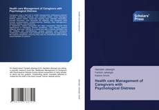 Couverture de Health care Management of Caregivers with Psychological Distress