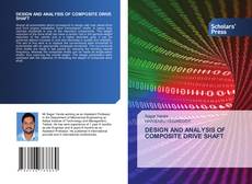 Copertina di DESIGN AND ANALYSIS OF COMPOSITE DRIVE SHAFT