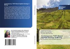 Bookcover of Contemporary TVET-Based Applied Geology in Mining