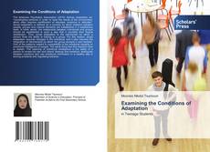 Bookcover of Examining the Conditions of Adaptation