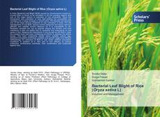 Couverture de Bacterial Leaf Blight of Rice (Oryza sativa L)