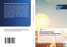 Renewable Energy Consumption and Economy kitap kapağı