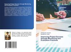 Обложка Improving Project Success through Monitoring and Evaluation Practices
