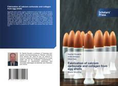 Couverture de Fabrication of calcium carbonate and collagen from egg shells