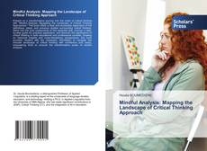 Couverture de Mindful Analysis: Mapping the Landscape of Critical Thinking Approach